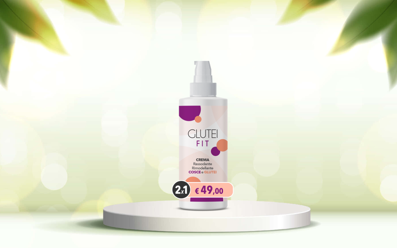 Scopri come rassodare i glutei: prova la crema Glutei Fit per risultati visibili