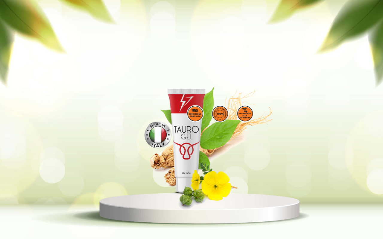 Tauro Gel: scopri come aumentare le prestazioni intime in modo naturale e sicuro